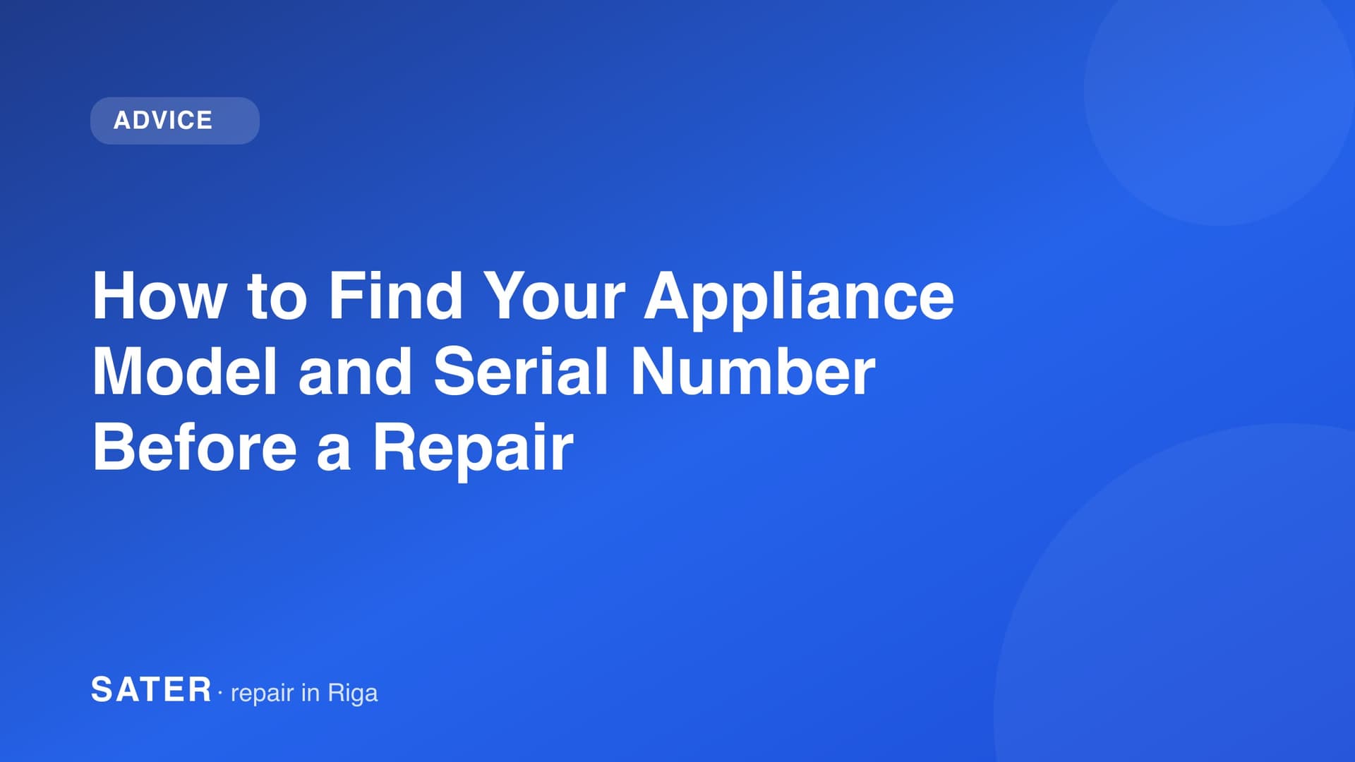 How to Find Your Appliance Model and Serial Number Before a Repair