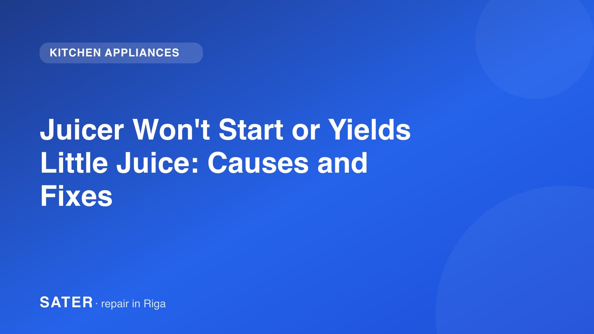 Juicer Won't Start or Yields Little Juice: Causes and Fixes