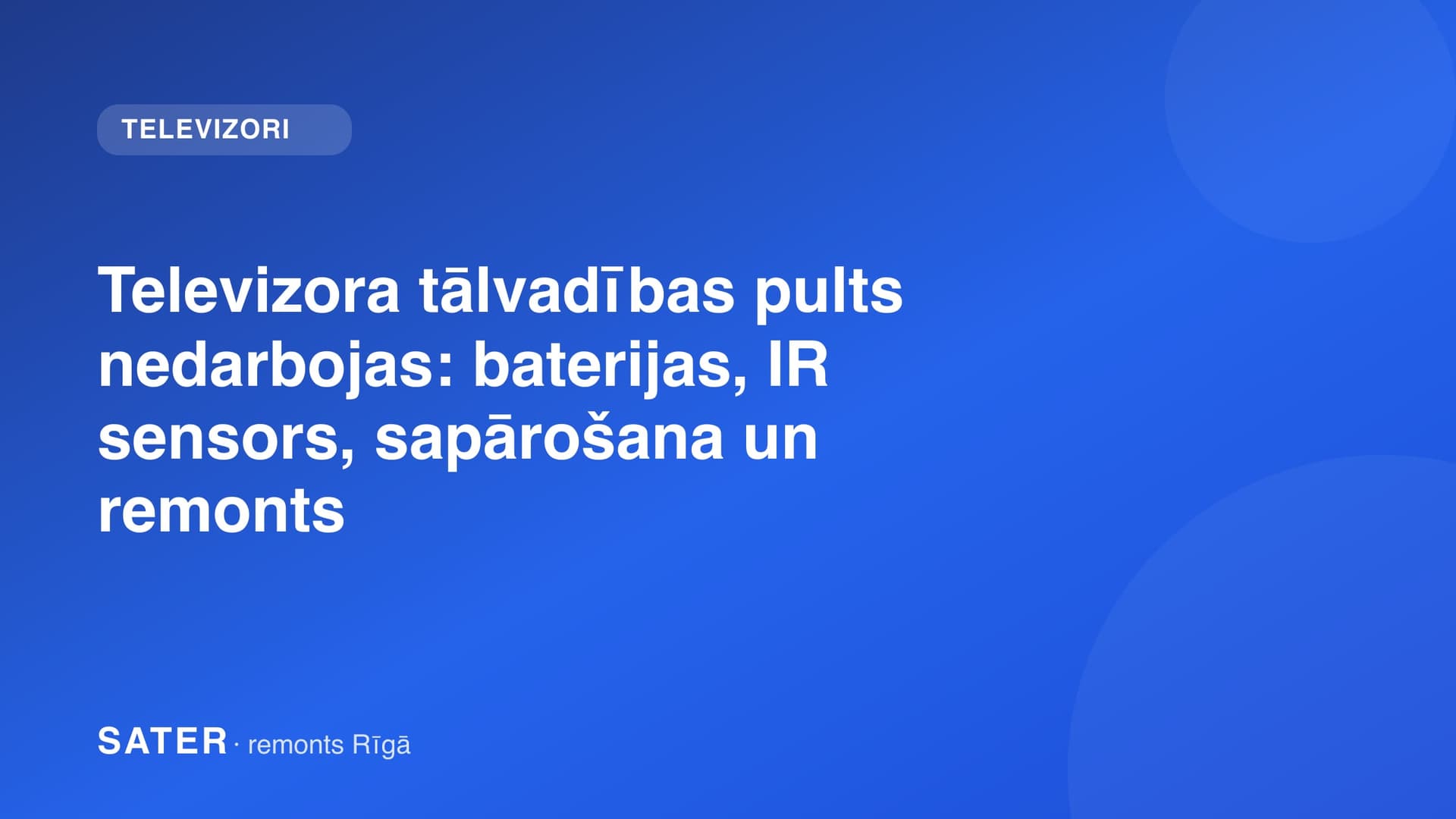 Televizora tālvadības pults nedarbojas: baterijas, IR sensors, sapārošana un remonts